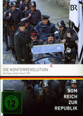 Vom Reich zur Republik 6 - Die Konterrevolution