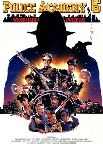 Police Academy 6 - Widerstand zwecklos - Poster 1