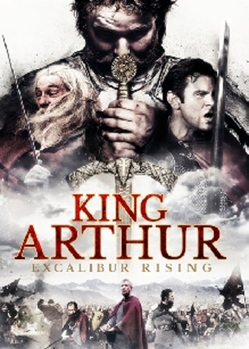 King Arthur - Excalibur Rising - Poster 2