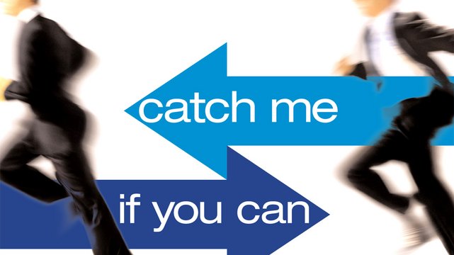 Catch Me If You Can - Wallpaper 1