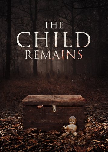The Child Remains - Newborn - Poster 1