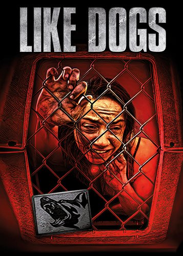Like Dogs - Poster 1