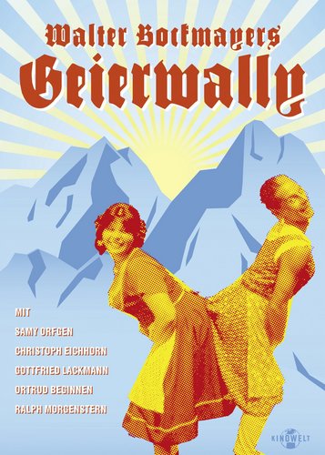 Walter Bockmayer's Geierwally - Poster 1