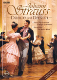Johann Strauss - Dance and Dream