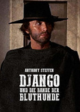 Django der Bastard - Django und die Bande der Bluthunde