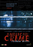 American Crime - Video Kills