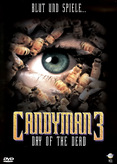 Candyman 3 - Day of the Dead