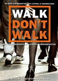 Walk Don&#039;t Walk