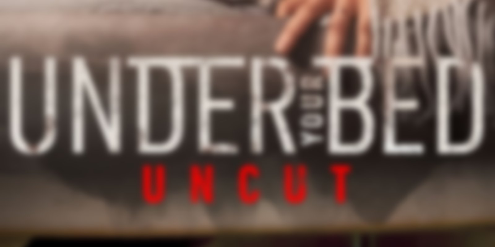 Under Your Bed