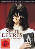 Split Desires - Dunkle Triebe