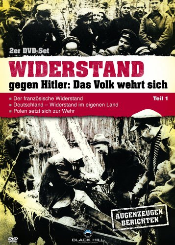 Widerstand gegen Hitler - Das Volk wehrt sich - Teil 1 - Poster 1