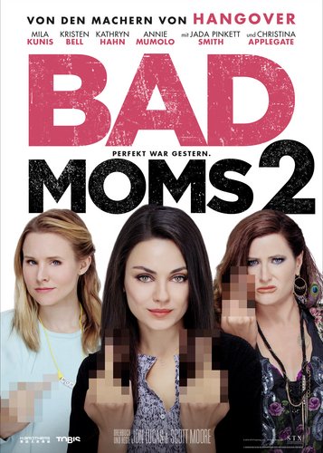 Bad Moms 2 - Poster 2