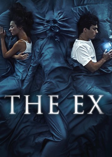 The Ex - Du kannst ihr nicht entkommen - Poster 1