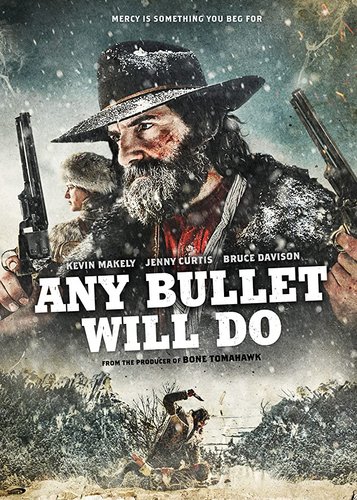 Any Bullet Will Do - Poster 1