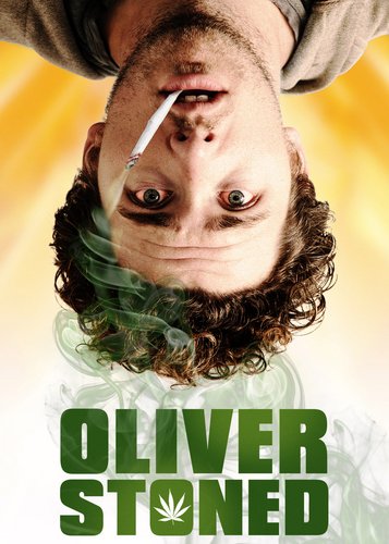 Oliver Stoned - The World's Biggest Stoner - Poster 1