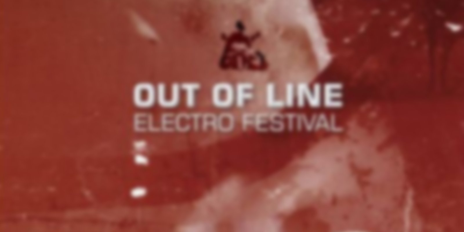 Out of Line - Electro Festival