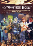 The String Cheese Incident - Live at the Fillmore Auditorium