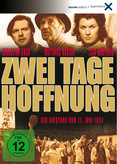 Zwei Tage Hoffnung