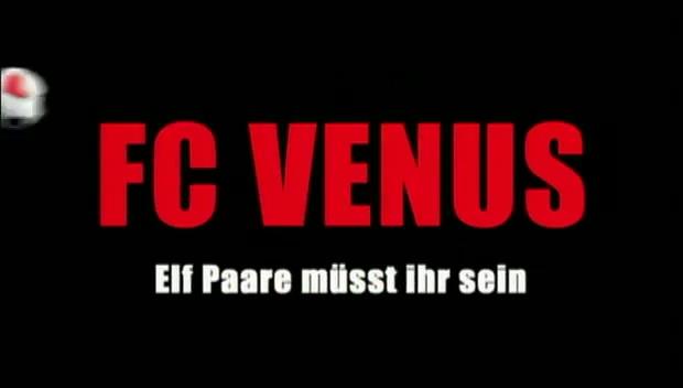 FC Venus - Elf Paare müsst ihr sein - Trailer - Deutsch