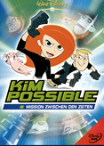 Kim Possible - Mission zwischen den Zeiten
