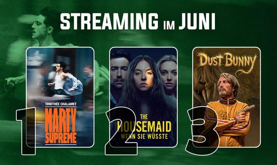 Die Streaming-Charts Juni 2026: Glaubt ihr auch an Monster? Eure Top-Stream-Filme im Juni