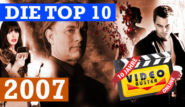Geburtstags-Collection 2007: Der Teufel leiht bei Video Buster - Die Top-Titel aus 2007