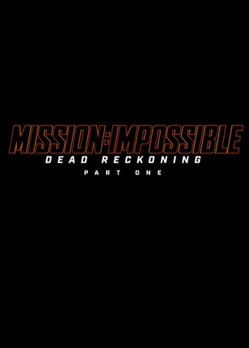 Mission Impossible 7 - Dead Reckoning - Poster 5