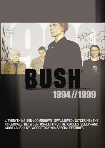 Bush - 1994 & 1999 - Poster 1