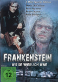 Frankenstein - Wie er wirklich war