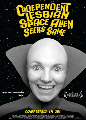Codependent Lesbian Space Alien Seeks Same - Poster 1