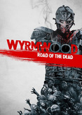 Wyrmwood - Road of the Dead