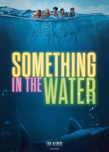 Something in the Water - Poster 1