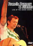 Francis Dunnery &amp; Friends