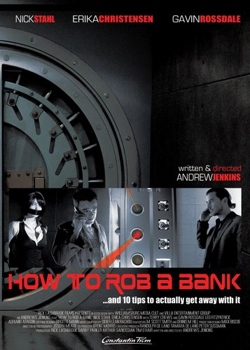 How to Rob a Bank... and 10 easy tips to get away with it - Poster 1