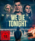 We Die Tonight