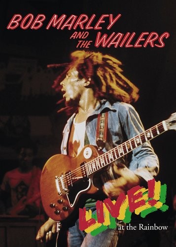 Bob Marley & The Wailers - Live at the Rainbow - Poster 1