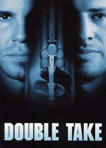 Double Take - Tödlicher Irrtum - Poster 3
