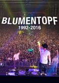 Blumentopf 1992 - 2016