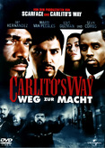 Carlito&#039;s Way 2 - Weg zur Macht