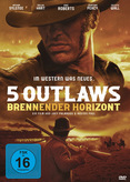 5 Outlaws - Brennender Horizont
