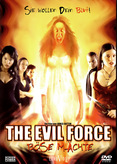 The Evil Force - Böse Mächte