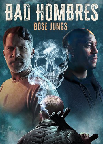 Bad Hombres - Poster 1