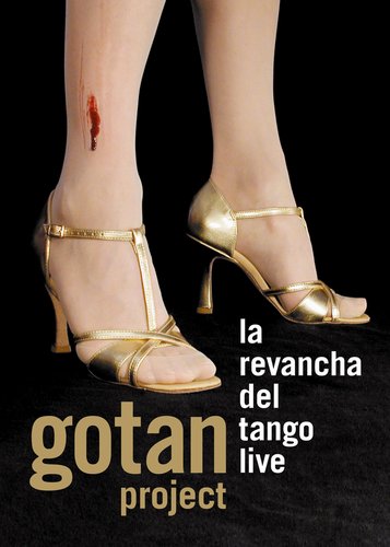 Gotan Project - La Revancha del Tango Live - Poster 1