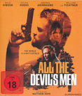 All the Devil&#039;s Men