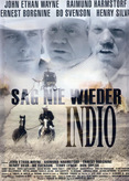 Sag nie wieder Indio