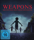 Weapons - Die Stunde des Verschwindens
