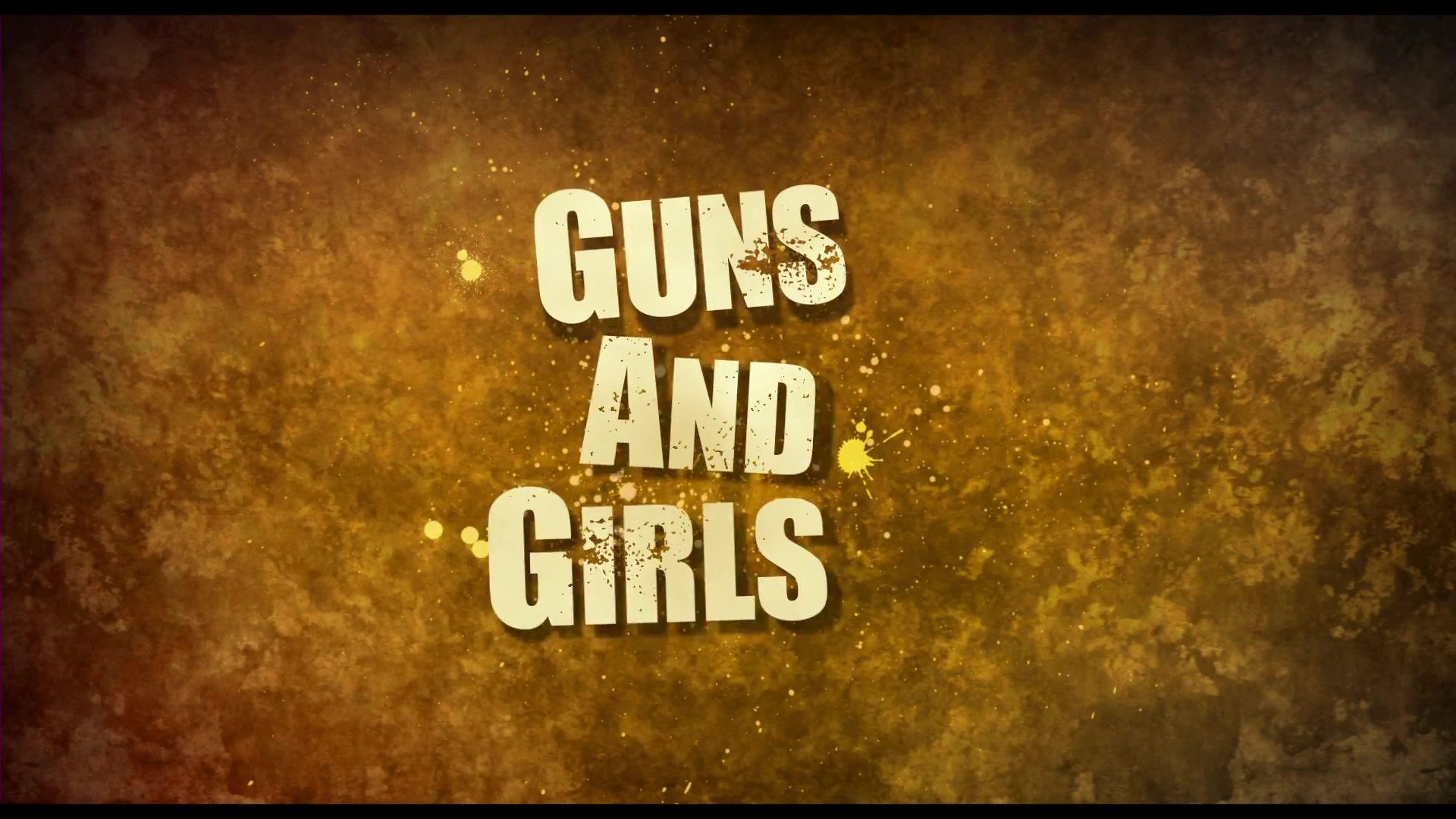 Guns and Girls - Trailer - Deutsch