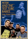 Peter and the Test Tube Babies - Keep Britain Untidy