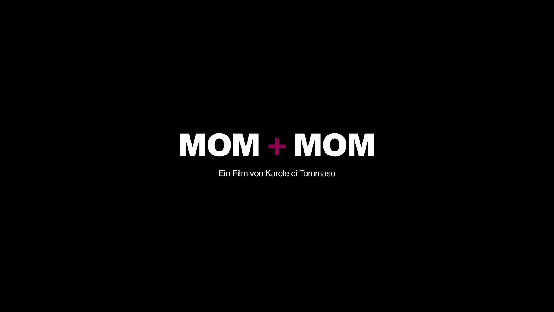 Mom + Mom - Trailer - Deutsch