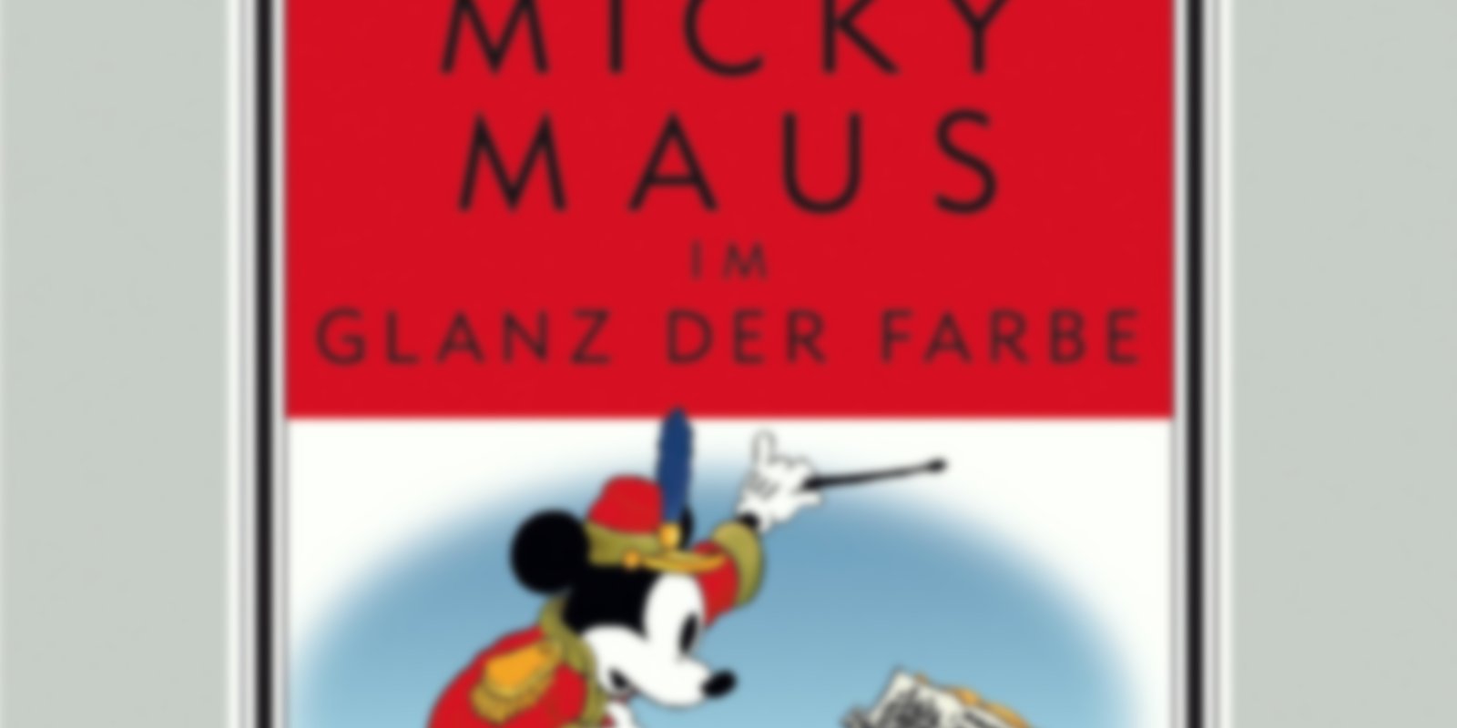 Walt Disney Kostbarkeiten - Micky Maus im Glanz der Farbe